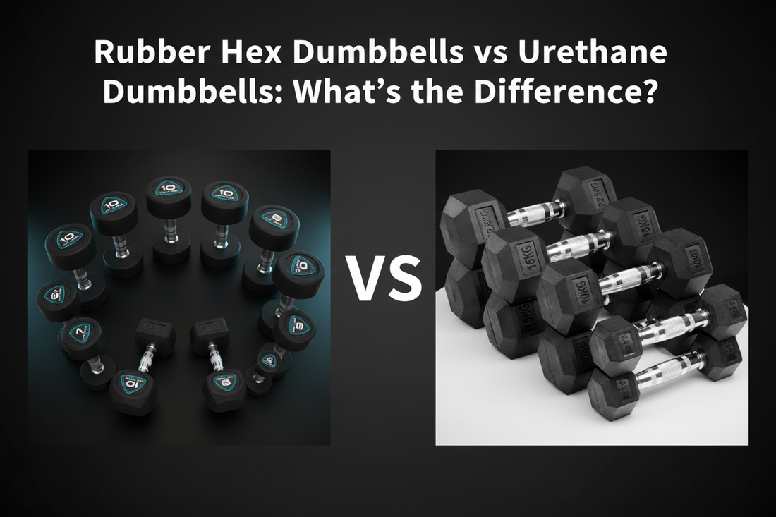 Rubber Hex Dumbbells vs Urethane Dumbbells